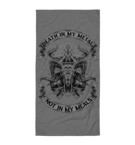 Death In My Metal Not In My Meals - Towel