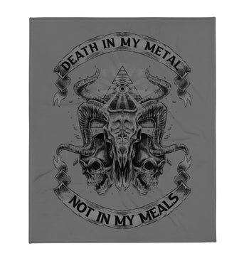 Death In My Metal Not In My Meals - Throw Blanket