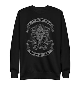 Death In My Metal Not In My Meals - Unisex Fleece Pullover