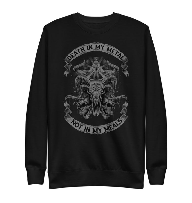 Death In My Metal Not In My Meals - Unisex Fleece Pullover